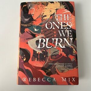 The Ones We Burn by Rebecca Mix 💜